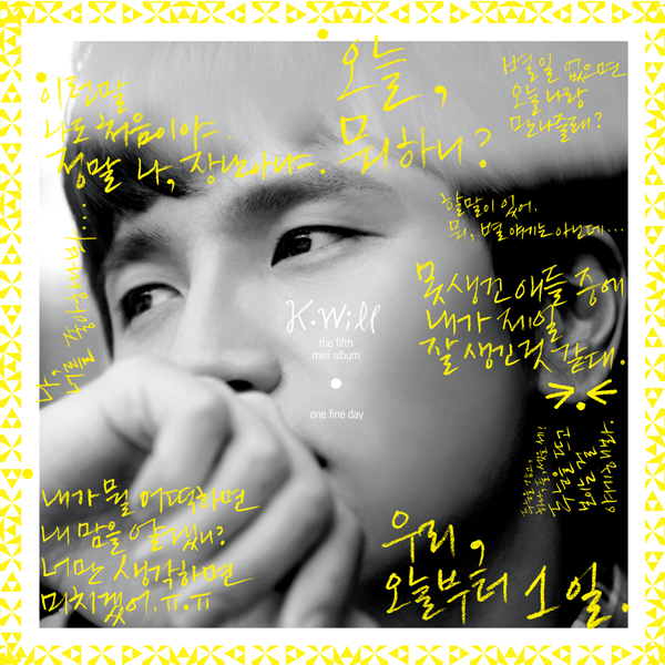 K.Will - Mini Album Vol.5 [ONE FINE DAY]