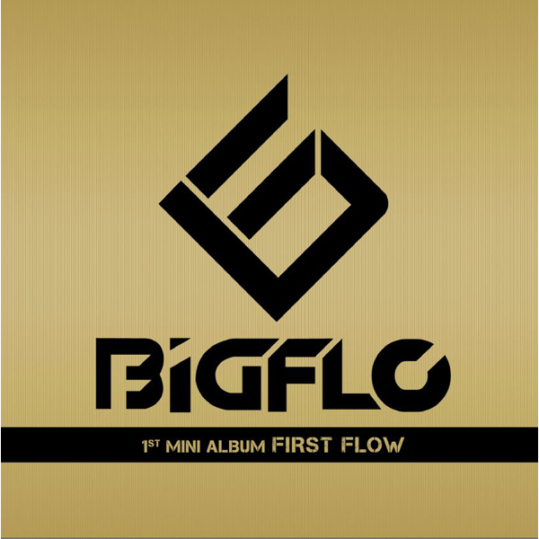 BIGFLO - Mini Album Vol.1 [First Flow]