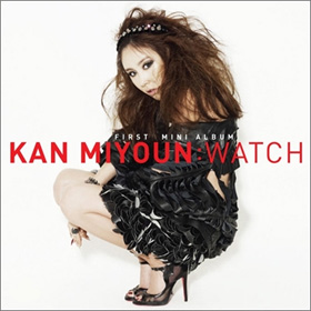カン・ミヨン : WATCH(Mini Album Vol. 1)
