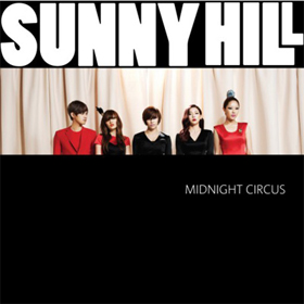 SunnyHill(サニーヒル) : Mini Album [Midnight Circus]
