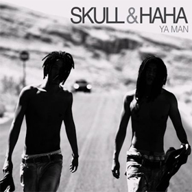 Skull & Haha - Ya Man