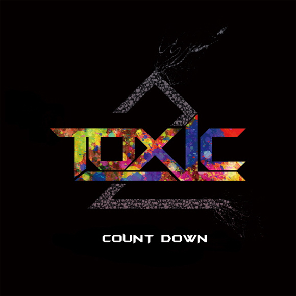 Toxic - Count Down (EP) 