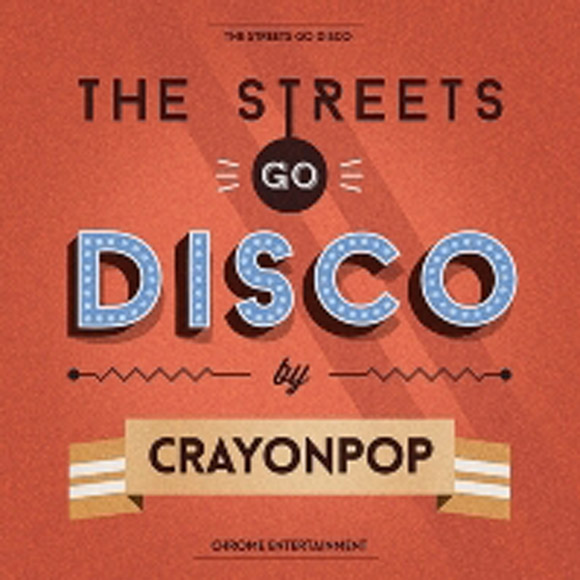 Crayong Pop - Mini Album [The Streets Go Disco] (Random Cover Among 5 Versions)