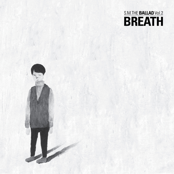 S.M. THE BALLAD Vol.2_ Breath (Korean Ver.)