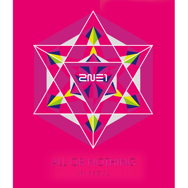2NE1 -  2NE1 WORLD TOUR LIVE CD [ALL OR NOTHING in SEOUL]