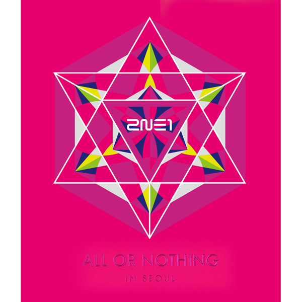 2NE1 - 2NE1 WORLD TOUR LIVE CD [ALL OR NOTHING in SEOUL]