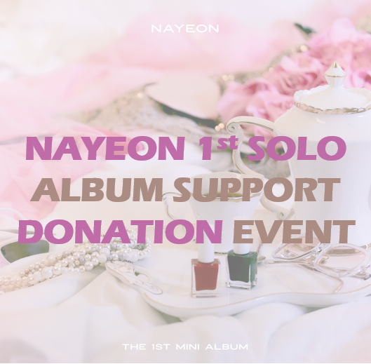 [Donation] Non-shipped albums donation for NAYEON's 1st SOLO @twice_trans