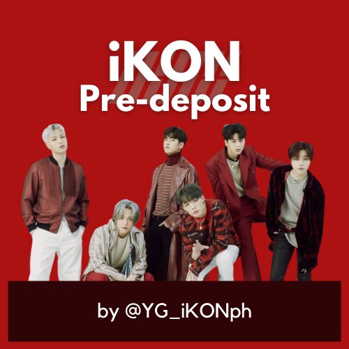 [Pre-order Deposit] Shipped-back Albums Deposits for 2022 iKON @YG_iKONph