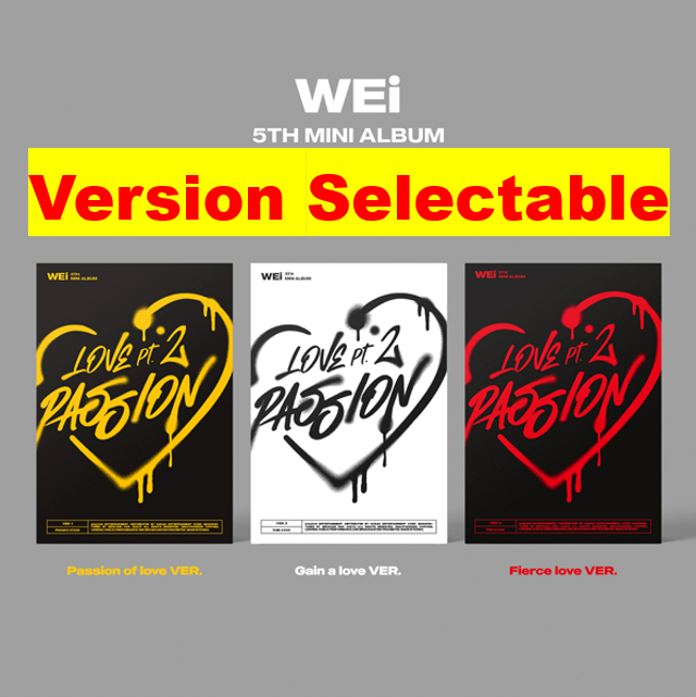 [@WEi_GLOBAL] WEi - 5th Mini Album [Love Pt.2 : Passion]