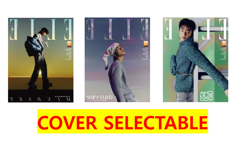 ELLE 2023.01 (Cover : Cha Eunwoo / Content : Cha Eunwoo 12p, Hong Eunchae 8p, Han Seon Hwa 6p)