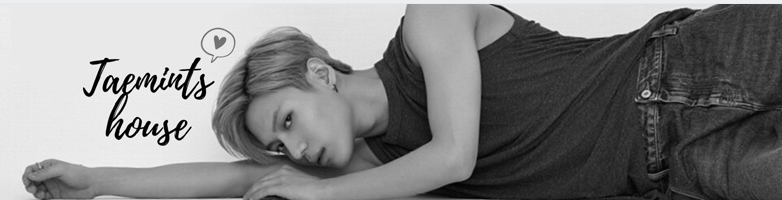 TAEMINTS house | Taemin | SHINee