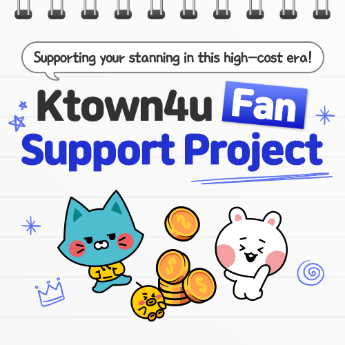 Ktown4u Fan Support Project