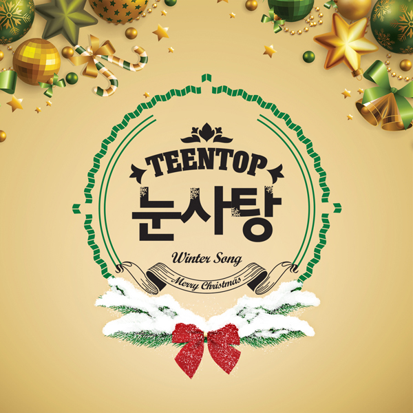 TEENTOP - Winter Song [Snow Candy]