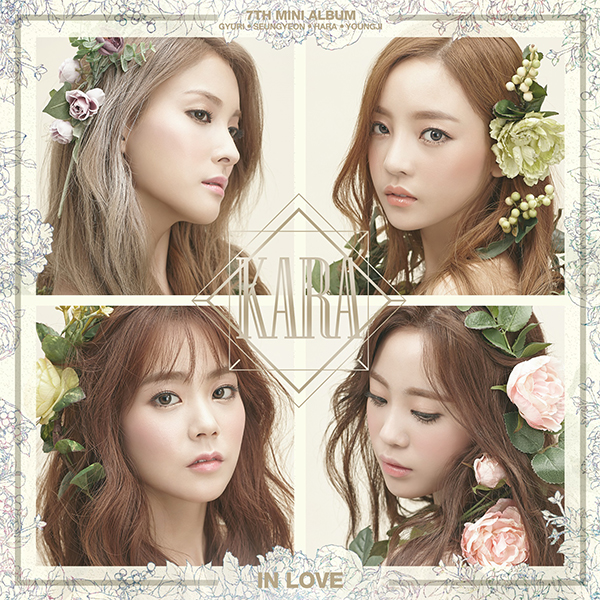 Kara - Mini Album Vol.7 [IN LOVE]