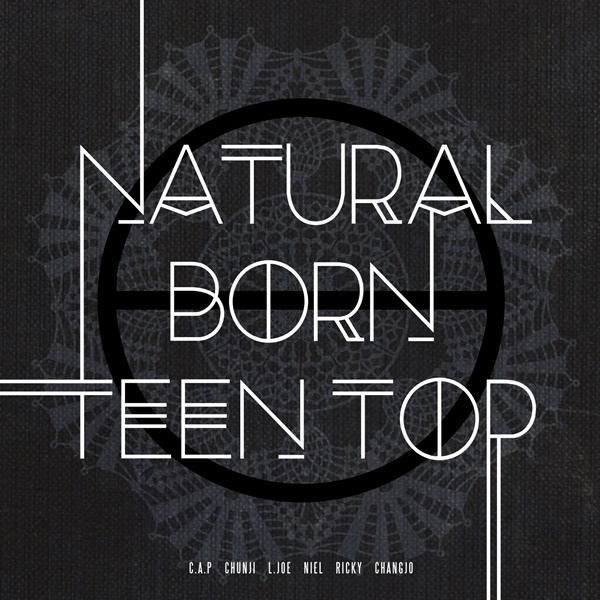 [CD] TEENTOP（ティーントップ）- 6thミニアルバム[NATURAL BORN TEEN TOP]-Dream