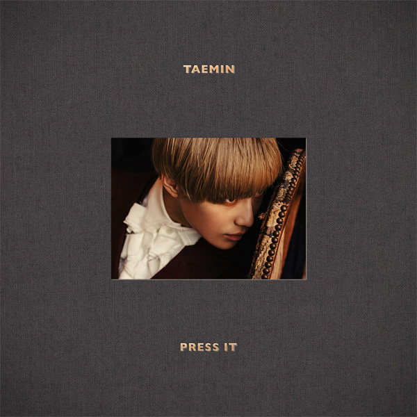 TAEMIN - 正规1辑 [Press It]