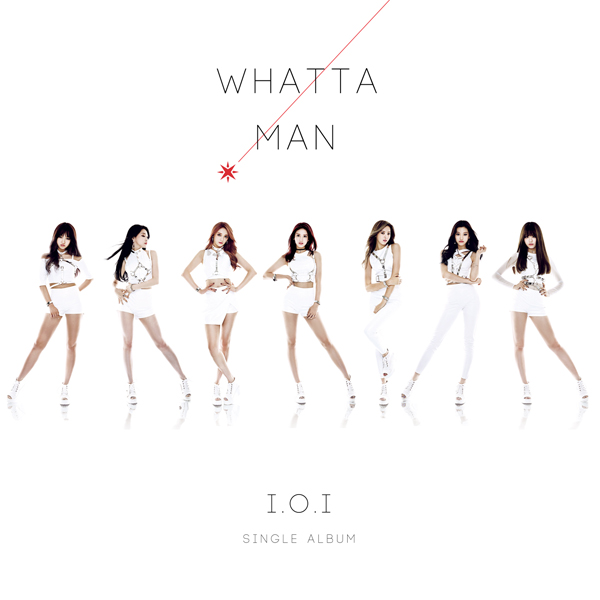 I.O.I - Single Album Vol.1 [WHATTA MAN]