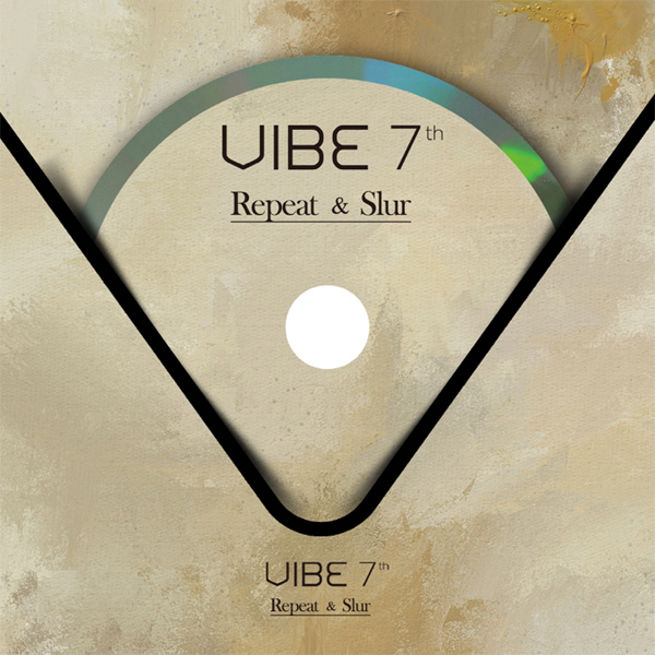 VIBE - Album Vol.7 Part.2 [Repeat & Slur]