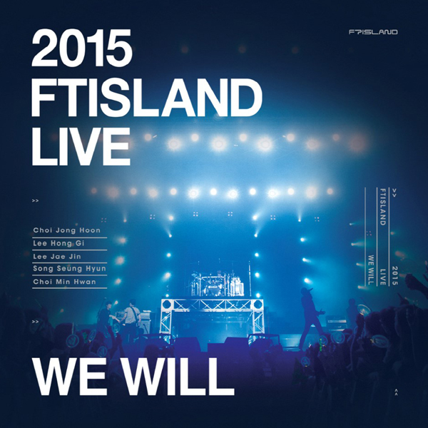 [Event Poster] [DVD] FTISLAND - 2015 We Will Live DVD (Limited Edition)