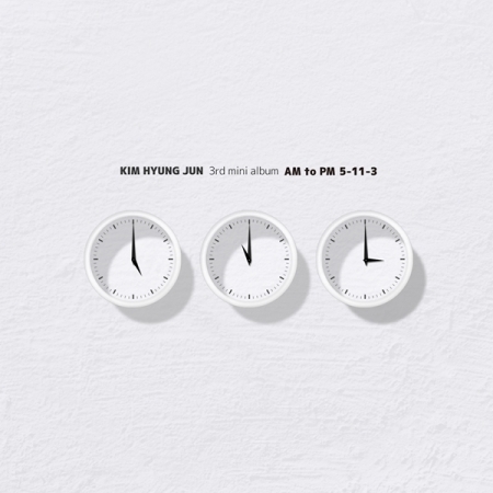 Kim Hyung Joon - Mini Album Vol.3 [AM to PM 5-11-3]