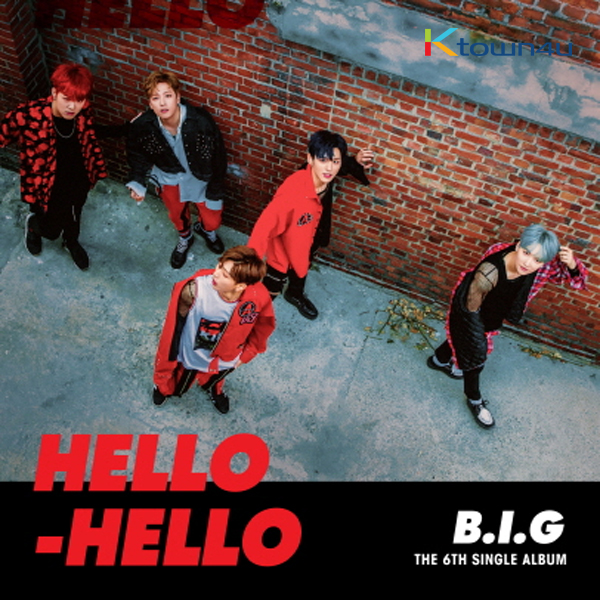 B.I.G - Single Album Vol.6 [HELLO HELLO]