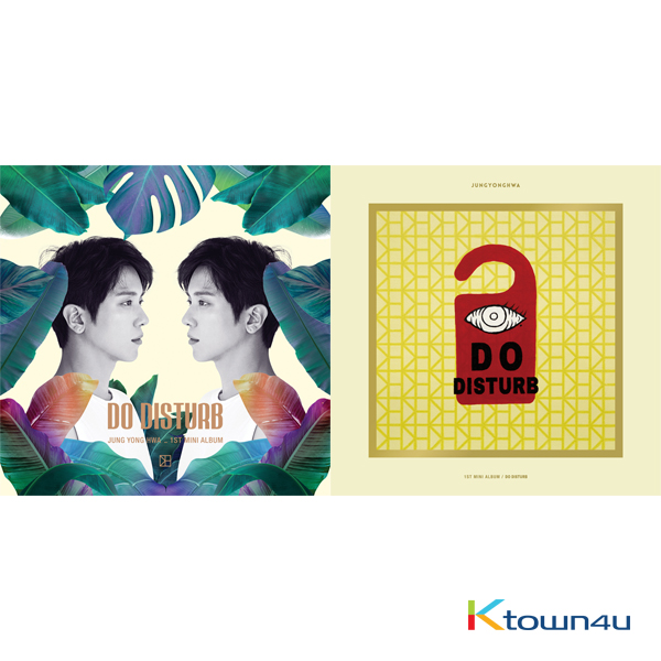 [SET][2CD + 2POSTER SET] CNBLUE : Jung Yong Hwa - Mini Album Vol.1 [DO DISTURB] (Normal ver.) + (Special ver.)