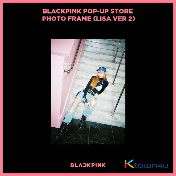 BLACKPINK - POP-UP STORE PHOTO FRAME (LISA VER 2) (It cannot be ship out as small packet, please meke order as Parcel POST or EMS )