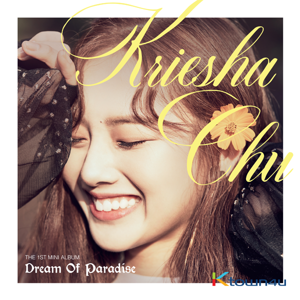 크리샤 츄 - 미니앨범 1집 [Dream Of Paradise]