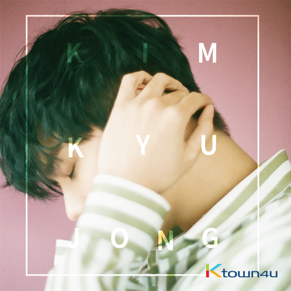 SS301 : KIM KYU JONG - EP Album [Play in Nature] (Normal Edition)