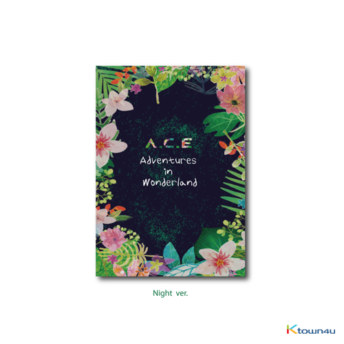 [Not for Sale] A.C.E  - Repackage Album Vol.1 [A.C.E Adventures in Wonderland] (Night Ver.) (Only ship out Album / Not include poster, special gift) 