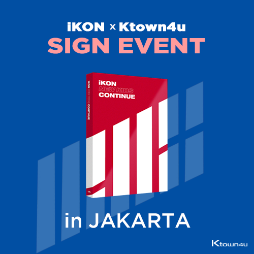 [iKON X Ktown4u JAKARTA SIGN EVENT] iKON - Mini Album [NEW KIDS : CONTINUE] (RED Ver.)