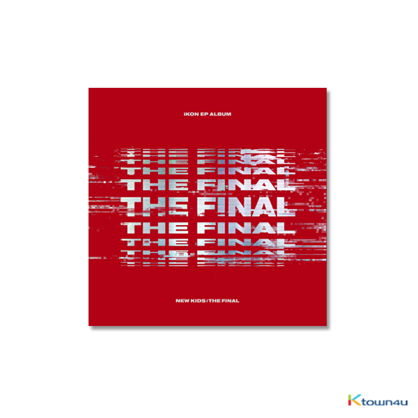 iKON - EP Album [NEW KIDS : THE FINAL] (RED Ver.)