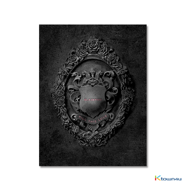 BLACKPINK - Mini Album Vol.2 [KILL THIS LOVE] (BLACK Ver.)  