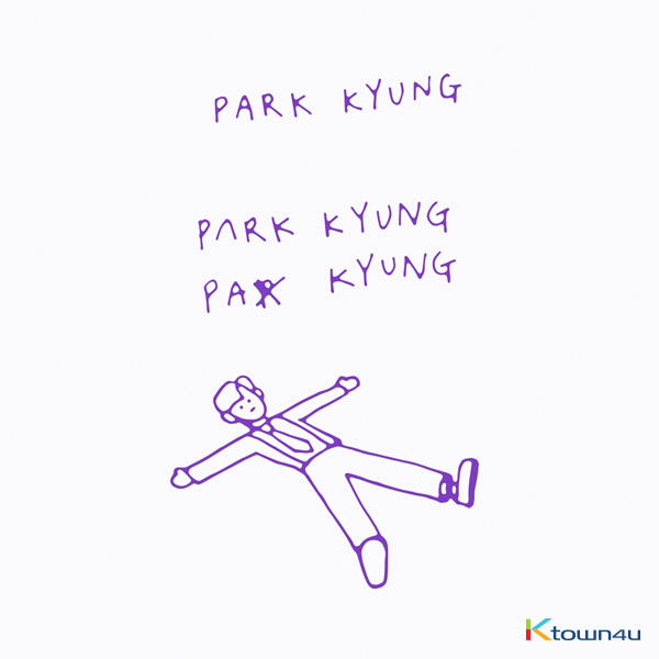 PARK KYUNG - Single Album [Gwichanist]