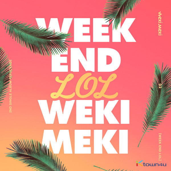 위키미키 (Weki Meki) - 리패키지 싱글앨범 2집 [WEEK END LOL]