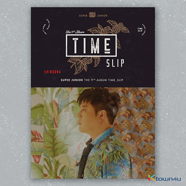 Super Junior - 正規アルバム 9集 [Time_Slip] (ShinDong Ver.)