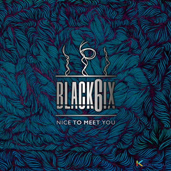 BLACK6IX - ミニアルバム 2集 [Nice To Meet You]