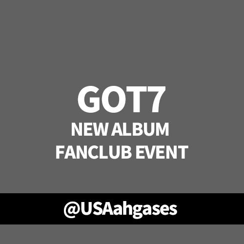 [COM전용기부] [Donation] GOT7 NEW ALBUM FANCLUB EVENT by @USAahgases