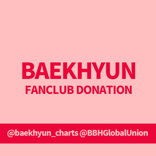 [COM전용기부] [Donation] BAEKHYUN FANCLUB 2022-23 EVENT by Baekhyun Fan Union