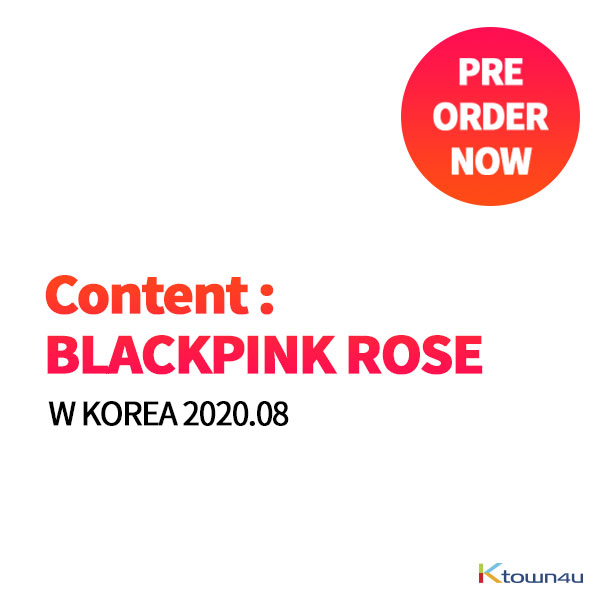 [韓国雑誌] W KOREA 2020.08 (Content : BLACKPINK : ROSE) 