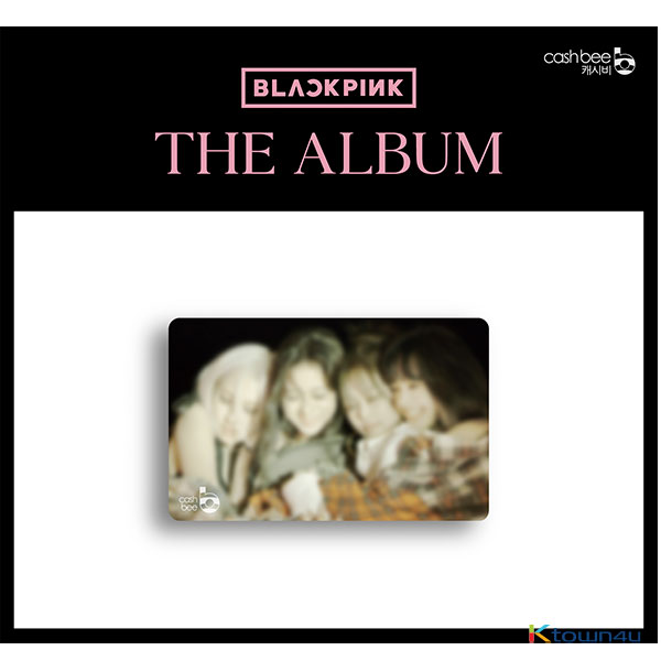 BLACKPINK - [THE ALBUM] CASHBEE CARD -LIMITED EDITION- (BLACKPINK Ver.)