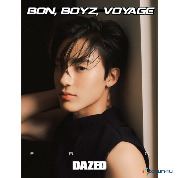 [잡지] Dazed & Confused Korea 데이즈드 앤 컨퓨즈드 코리아 특별판 BON, BOYZ, VOYAGE : ERIC
