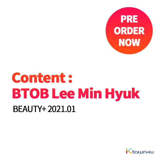 [韓国雑誌] BEAUTY+ 2021.01 (Content : BTOB Lee Min Hyuk)