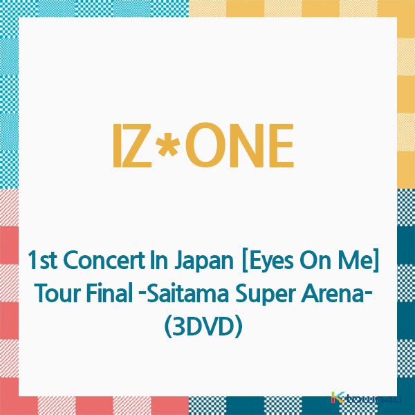 아이즈원 - DVD [1st Concert In Japan [Eyes On Me] Tour Final -Saitama Super Arena-] [지역코드 2] (3DVD) (일본판) (조기품절시 주문이 취소될수있습니다)