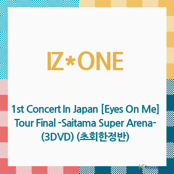 IZ*ONE 1st Concert in Japan Eyes On Me IZ*ONE - Eyes On Me