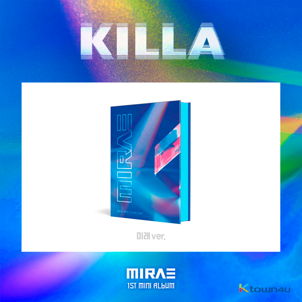 미래소년 - 미니앨범 1집 [KILLA - MIRAE 1st Mini Album] (미래 버전)
