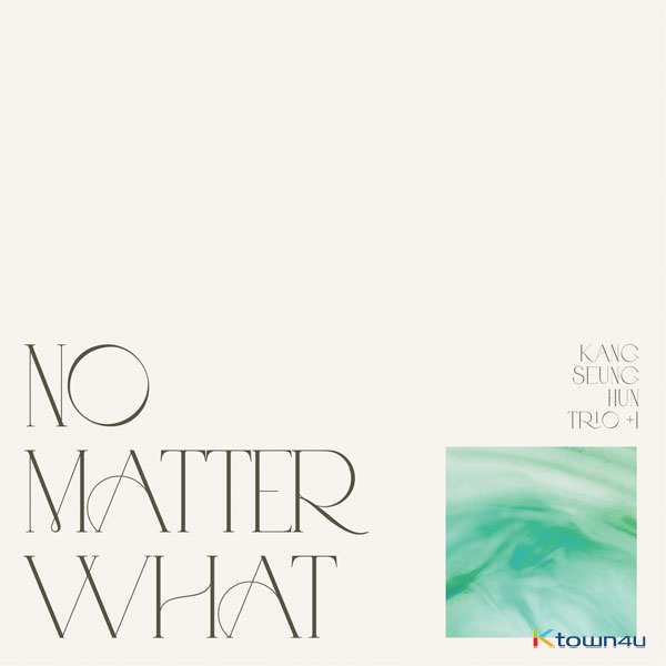Kang Seung Hun - アルバム１集 [No Matter What]