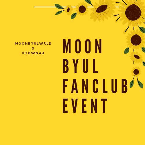 [Donation] MOONBYUL FANCLUB SUPPORT EVENT by @moonbyulwrld
