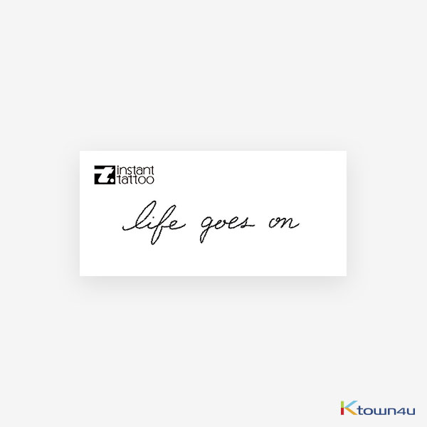 BTS Lettering Tattoo_Life Goes On