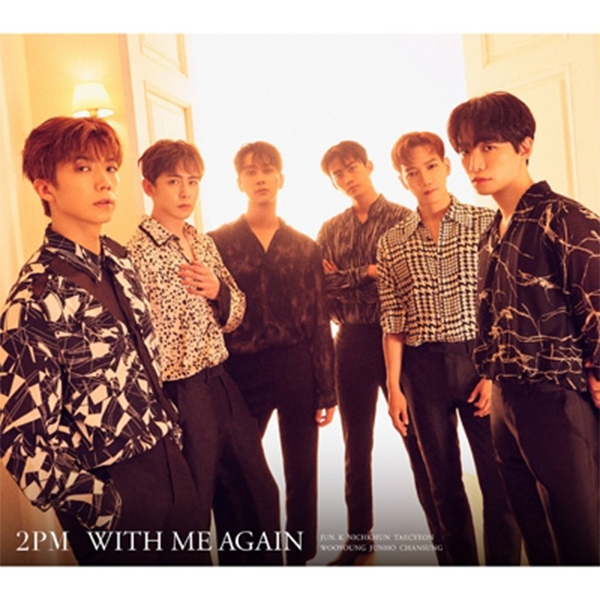 2PM - [With Me Again] (초회생산한정반 B) [CD] (일본판) (조기품절시 주문이 취소될수있습니다)